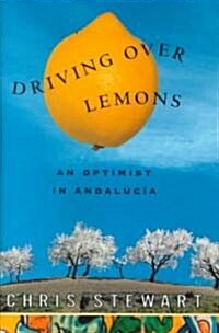 Driving over Lemons (Hardcover)