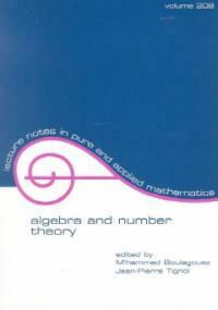 Algebra and number theory : proceedings of a conference held in Fez, Morocco
