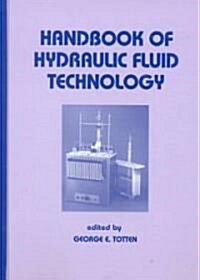Handbook of Hydraulic Fluid Technology (Hardcover)