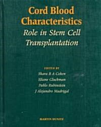 Cord Blood Characteristics (Hardcover)