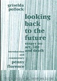 Looking Back to the Future : 1990-1970 (Paperback)