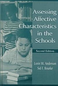 Assessing Affective Characteristics in the Schools (Hardcover, 2)