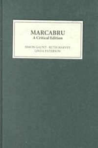 Marcabru: A Critical Edition (Hardcover)