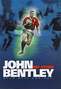 John Bentley-My Story (Hardcover)