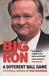 Big Ron : A Different Ball Game (Paperback, 2 Rev ed)