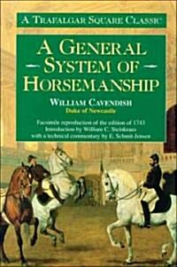 A General System of Horsemanship (Hardcover)