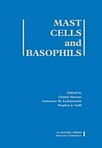 Mast Cells and Basophils (Hardcover)