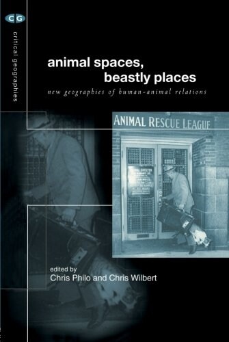 Animal Spaces, Beastly Places (Paperback)