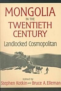 Mongolia in the Twentieth Century (Paperback)