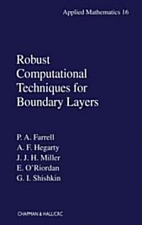 [중고] Robust Computational Techniques for Boundary Layers (Hardcover)