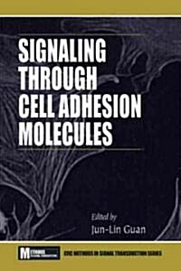 Signaling Through Cell Adhesion Molecules (Hardcover)