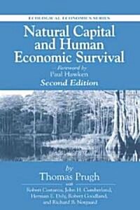 Natural Capital and Human Economic Survival (Hardcover, 2 New edition)