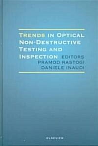 Trends in Optical Non-Destructive Testing and Inspection (Hardcover)