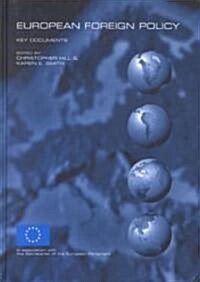 European Foreign Policy : Key Documents (Hardcover)