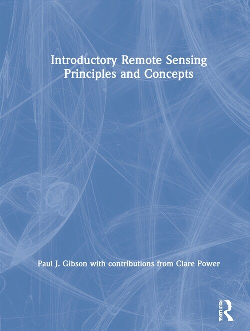 Introductory Remote Sensing Principles and Concepts (Hardcover)