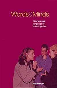 Words and Minds : How We Use Language to Think Together (Paperback)
