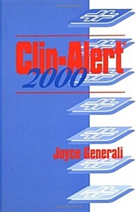 Clin-Alert 2000 (Hardcover, 2000)