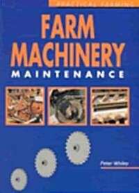 Farm Machinery Maintenance (Paperback)