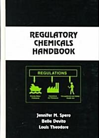 Regulatory Chemicals Handbook (Hardcover)