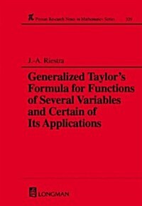 A Generalized Taylors Formula for Functions of Several Variables and Certain of its Applications (Paperback)