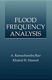 Flood Frequency Analysis (Hardcover)