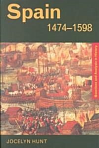 Spain 1474–1598 (Paperback)