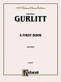 Gurlitt a First Book (Paperback)