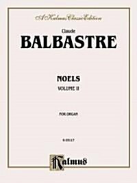 Balabastre  Noels Christmas (Paperback)