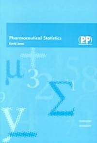 Pharmaceutical Statistics (Paperback)