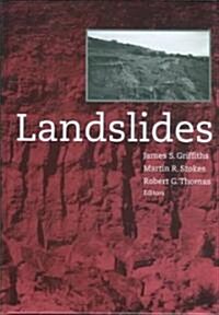 Landslides: Proceedings of the 9th International Conference and Field Trip, Bristol, 16 September 1999 (Hardcover)