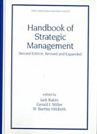 Handbook of Strategic Management (Hardcover, 2nd, Revised, Subsequent)
