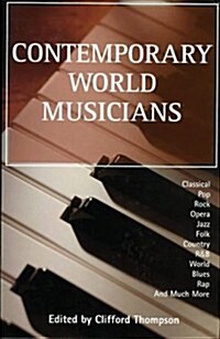 Contemporary World Musicians (Hardcover)