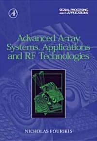 Advanced Array Systems, Applications and Rf Technologies (Hardcover)