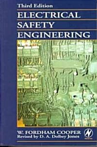 Electrical Safety Engineering (Paperback, New ed of 3 Revised ed)