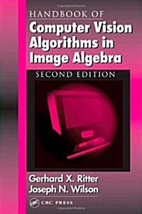 [중고] Handbook of Computer Vision Algorithms in Image Algebra (Hardcover, 2)