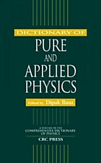 Dictionary of Pure and Applied Physics (Hardcover)