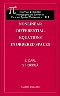 Nonlinear Differential Equations in Ordered Spaces (Hardcover)