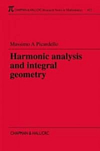 Harmonic Analysis and Integral Geometry (Paperback)
