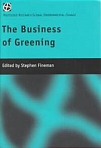 The Business of Greening (Hardcover)