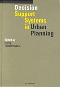 Decision Support Systems in Urban Planning (Hardcover)