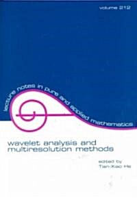 Wavelet Analysis and Multiresolution Methods (Paperback)
