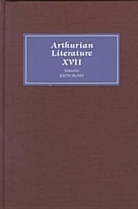 Arthurian Literature XVII : Originality and Tradition in the Middle Dutch Roman van Walewein (Hardcover)