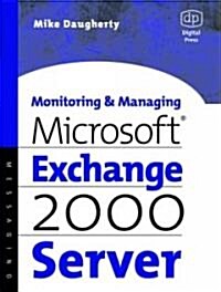 [중고] Monitoring and Managing Microsoft Exchange 2000 Server