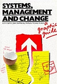 Systems, Management and Change : A Graphic Guide (Paperback, New ed)