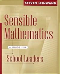 Sensible Mathematics (Paperback)