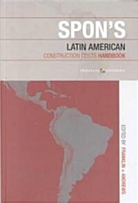 Spons Latin American Construction Costs Handbook (Hardcover)