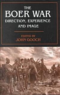 The Boer War : Direction, Experience and Image (Hardcover)