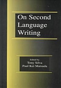 On Second Language Writing (Hardcover)