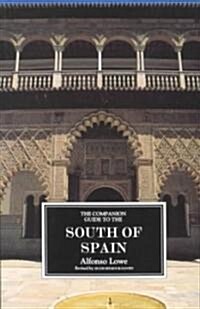 The Companion Guide to the South of Spain (Paperback, Revised, Updated)