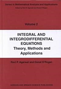 Integral and Integrodifferential Equations (Hardcover)